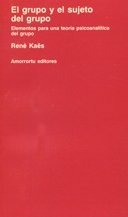 El grupo y el sujeto del grupo