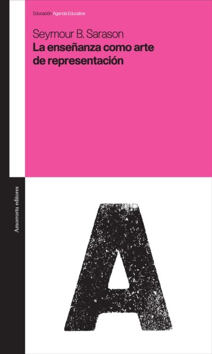 La enseñanza como arte de representación