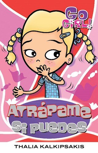 Go girl! Atrápame si puedes