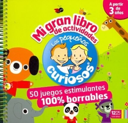 Mi gran libro de actividades. Los pequeños curiosos