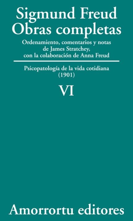 Sigmund Freud Obras completas - Tomo 6