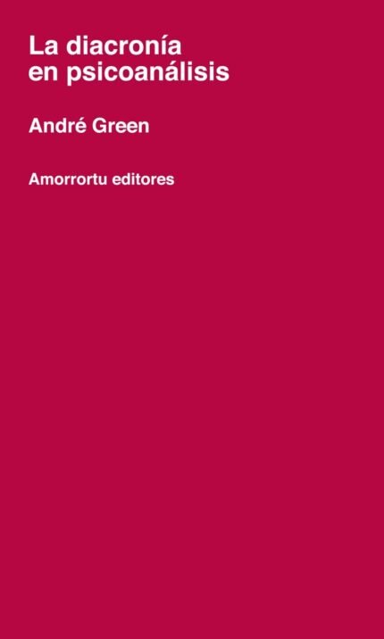 La diacronía en psicoanálisis