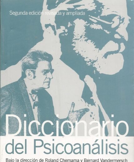 Diccionario del psicoanálisis(2da.edicion)
