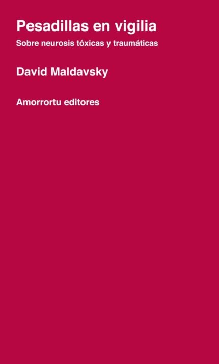 Pesadillas en vigilia
