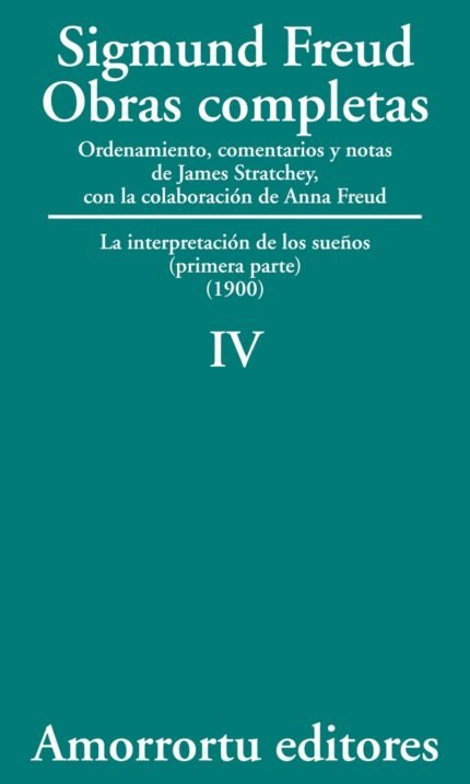 Sigmund Freud Obras completas - Tomo 4