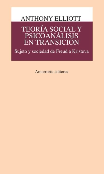 Teoría social y psicoanálisis en transición