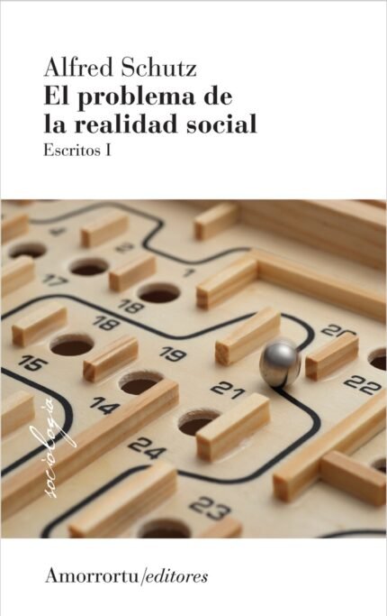 El problema de la realidad social