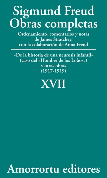 Sigmund Freud Obras completas - Tomo 17