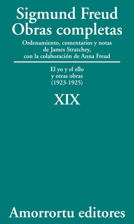 Sigmund Freud Obras completas - Tomo 19