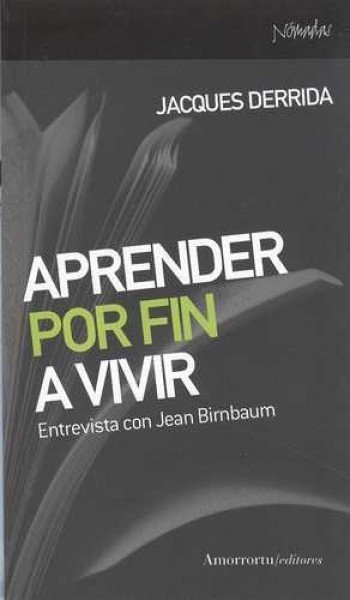 Aprender por fin a vivir