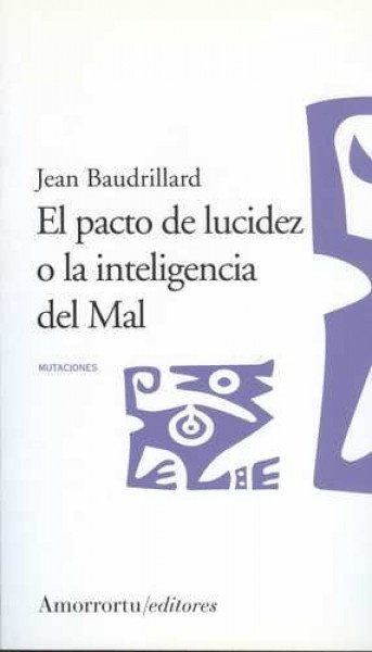 El pacto de lucidez o la inteligencia del Mal