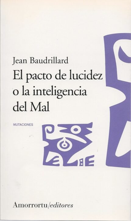 El pacto de lucidez o la inteligencia del Mal