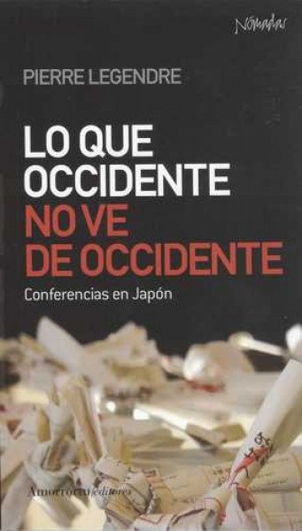 Lo que Occidente no ve de Occidente