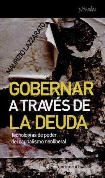 Gobernar a través de la deuda