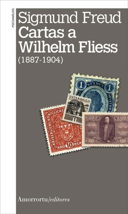 Cartas A Wilhelm Fließ (1887-1904)