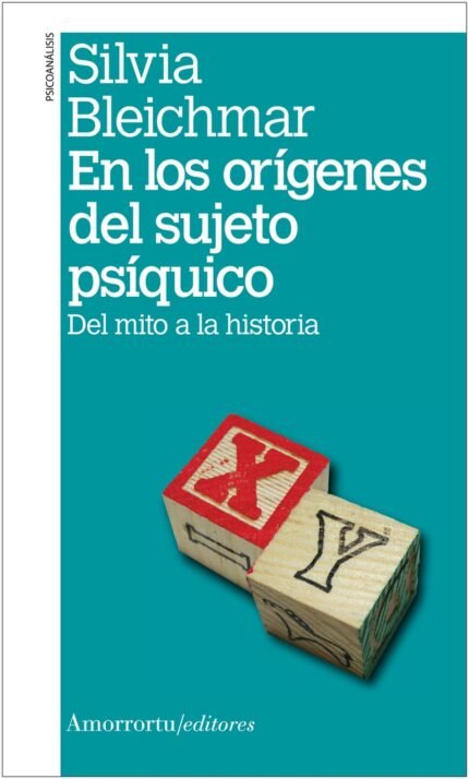 En los orígenes del sujeto psíquico