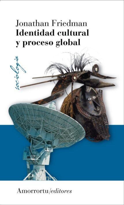 Identidad cultural y proceso global