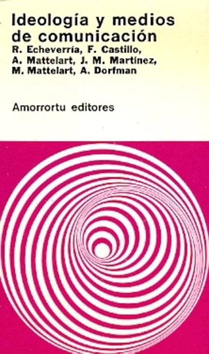 Ideología y medios de comunicación