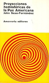 Proyecciones hemisféricas de la «Pax Americana»