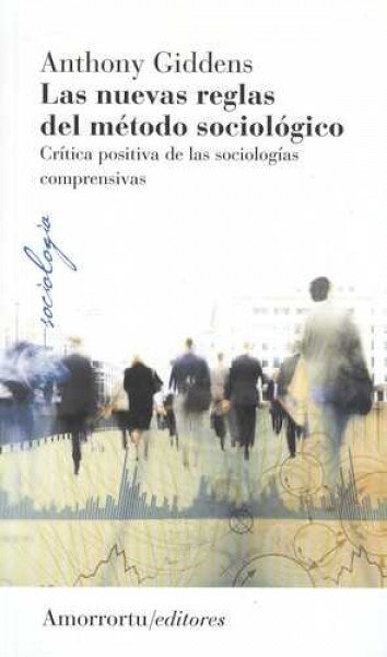 Las nuevas reglas del método sociológico