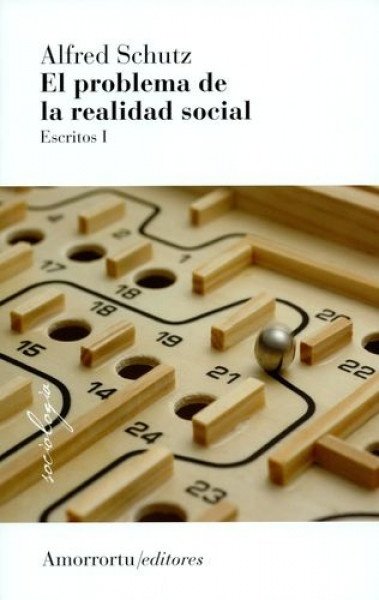 El problema de la realidad social