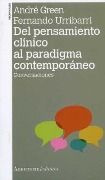Del pensamiento clínico al paradigma contemporáneo