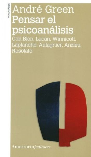 Pensar el psicoanálisis