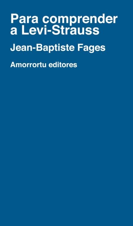 Para comprender a Lévi-Strauss