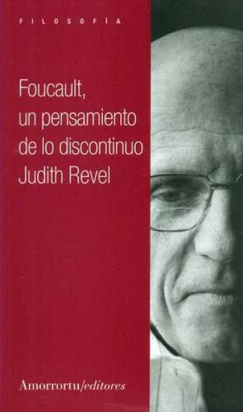 Foucault: un pensamiento de lo discontinuo