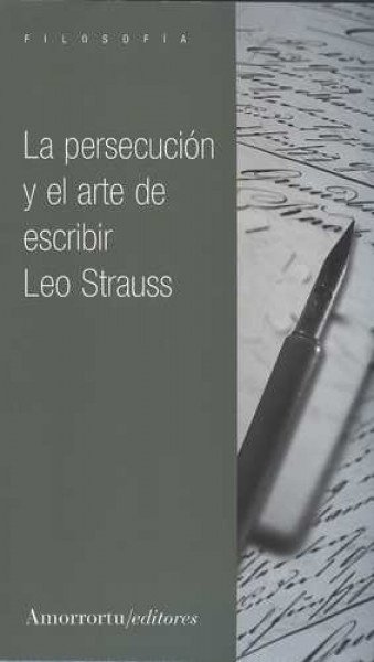 La persecución y el arte de escribir