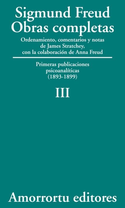 Sigmund Freud Obras completas - Tomo 3