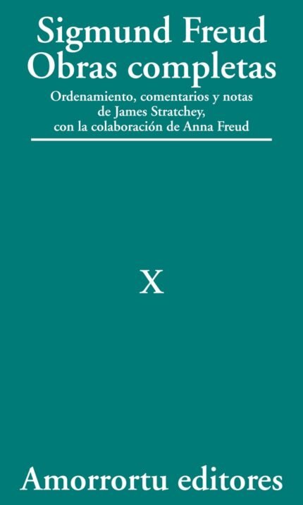 Sigmund Freud Obras completas - Tomo 10