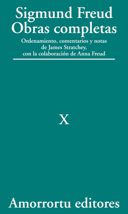 Sigmund Freud Obras completas - Tomo 10