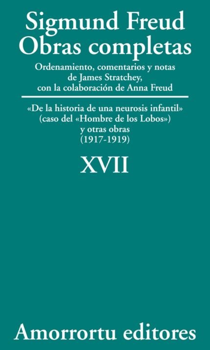 Sigmund Freud Obras completas - Tomo 17