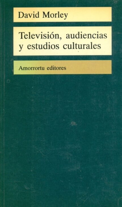 Televisión, audiencias y estudios culturales