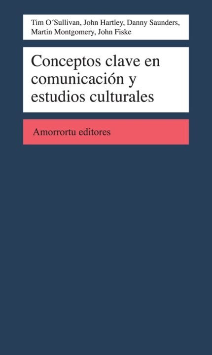 Conceptos clave en comunicación y estudios culturales