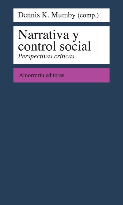 Narrativa y control social
