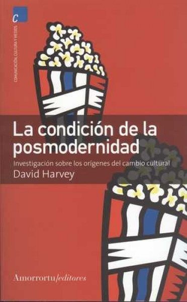 La condición de la posmodernidad