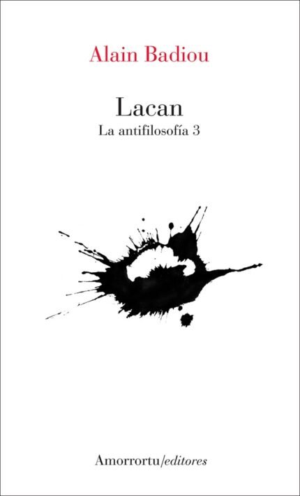 Lacan. la antifilosófica 3