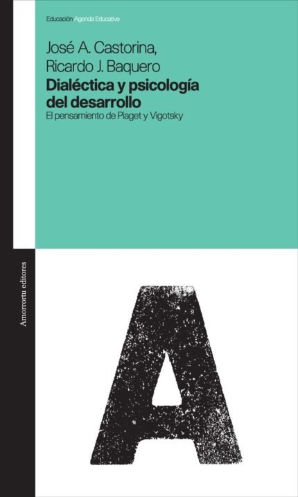 Dialéctica y psicología del desarrollo