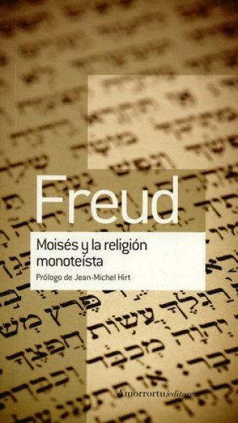 Moisés y la religión monoteísta