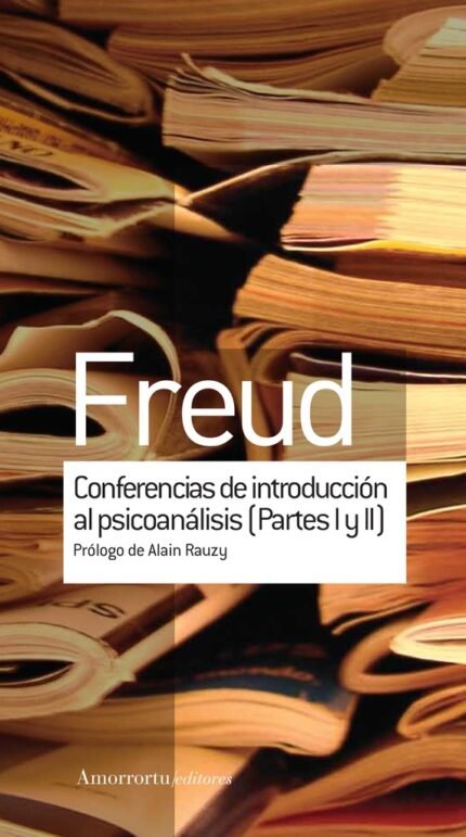Conferencias de introducción al psicoanálisis 1