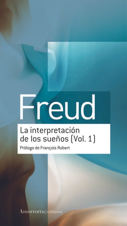 La interpretación de los sueños (vol. 1)