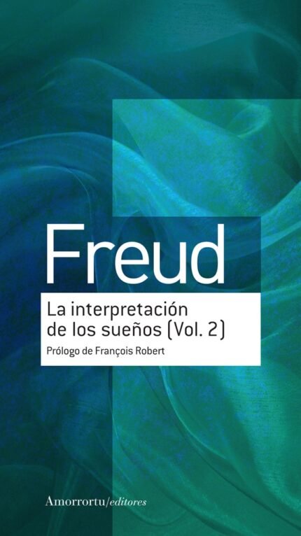 La interpretación de los sueños (vol. 2)
